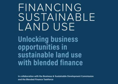 Blended Finance Taskforce – Financing Sustainable Land Use